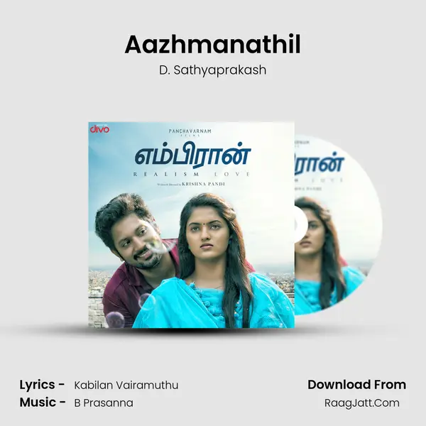 Aazhmanathil MP3 Song by D. Sathyaprakash Cover
