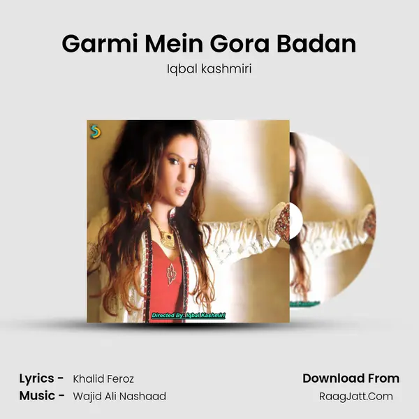 Garmi Mein Gora Badan mp3 song