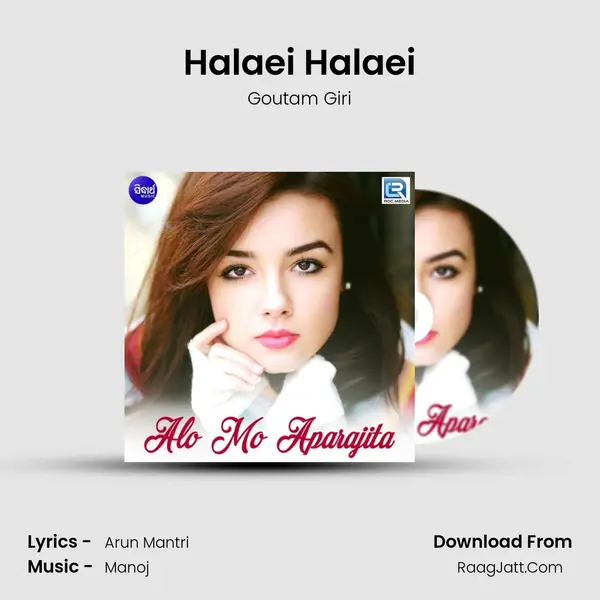Halaei Halaei MP3 Song by Goutam Giri Cover