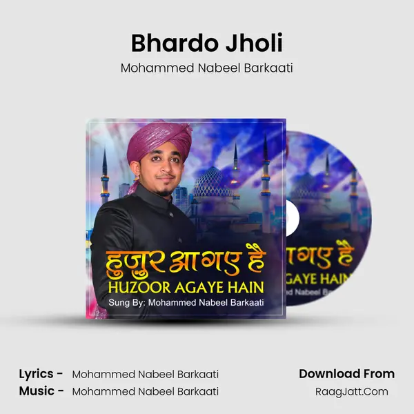 Bhardo Jholi MP3 Song by Mohammed Nabeel Barkaati Cover