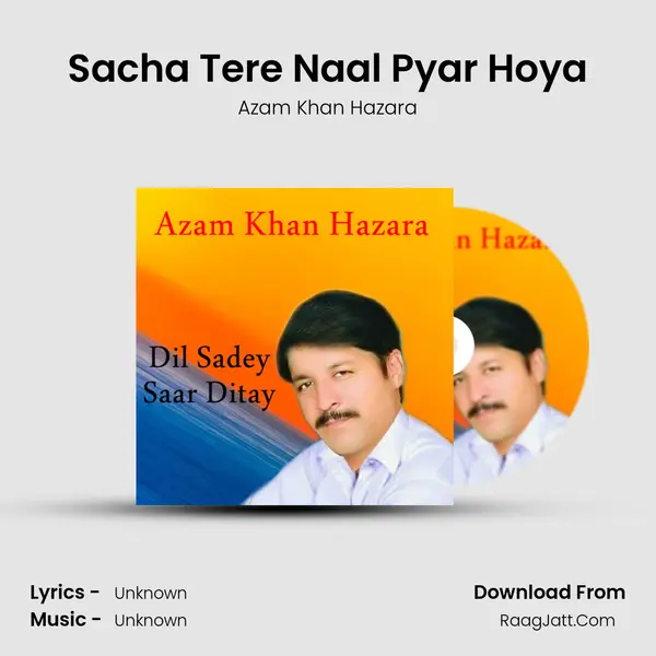 Sacha Tere Naal Pyar Hoya mp3 song