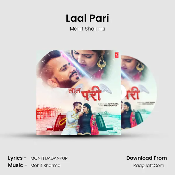 Laal Pari - Mohit Sharma