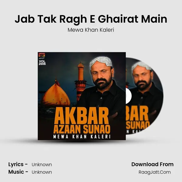 Jab Tak Ragh E Ghairat Main MP3 Song by Mewa Khan Kaleri Cover