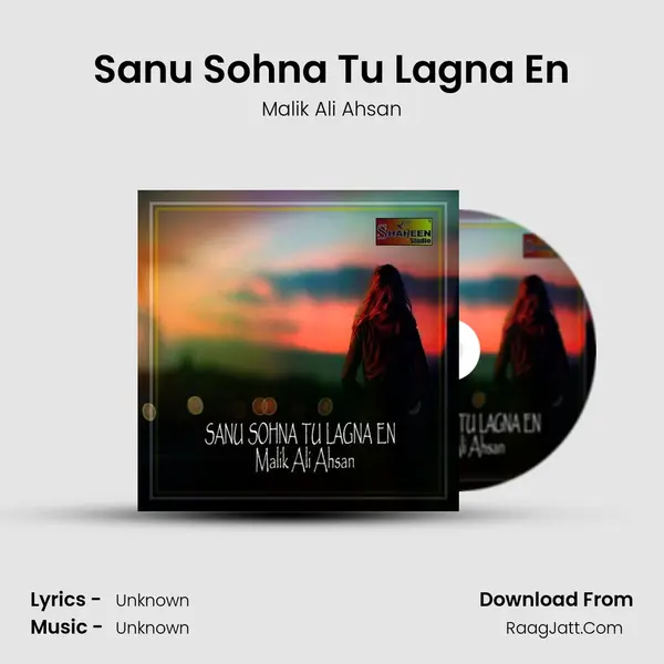 Sanu Sohna Tu Lagna En mp3 song