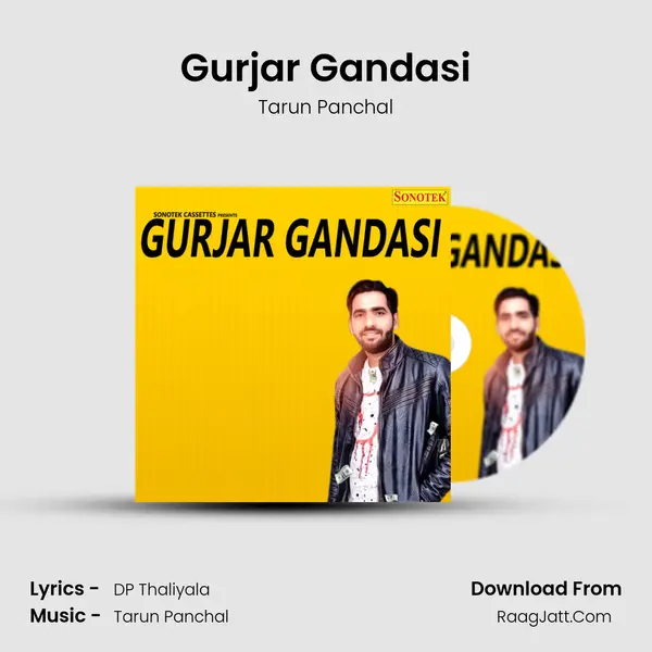 Gurjar Gandasi - Tarun Panchal