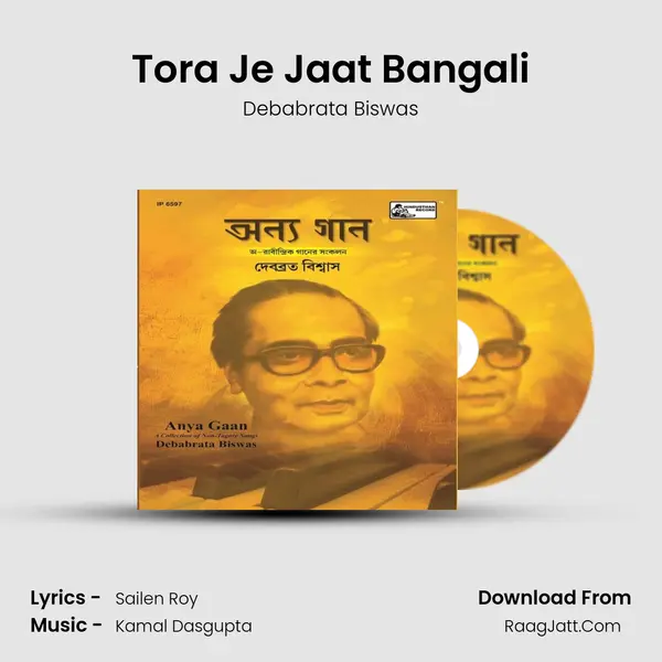 Tora Je Jaat Bangali MP3 Song by Debabrata Biswas Cover