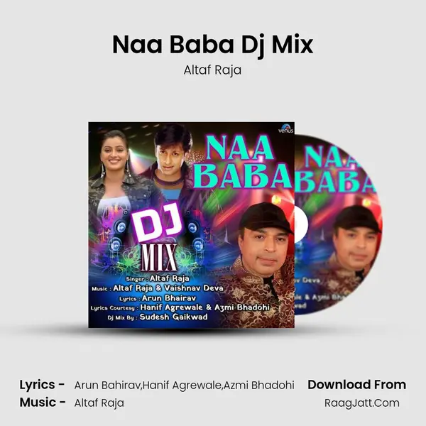 Naa Baba Dj Mix - Altaf Raja