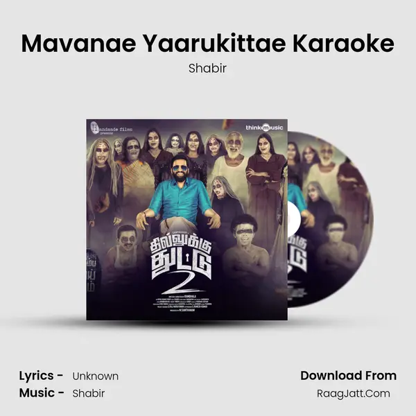 Mavanae Yaarukittae Karaoke MP3 Song by Shabir Cover