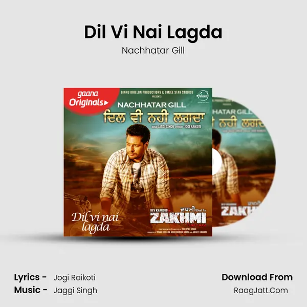 Dil Vi Nai Lagda MP3 Song by Nachhatar Gill Cover