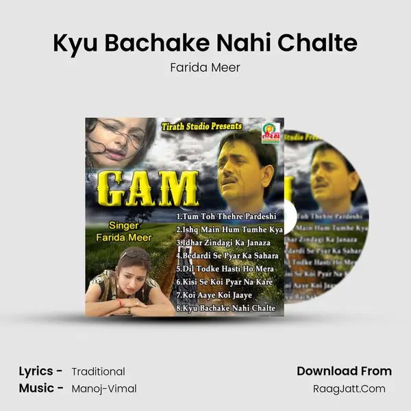 Kyu Bachake Nahi Chalte Cover