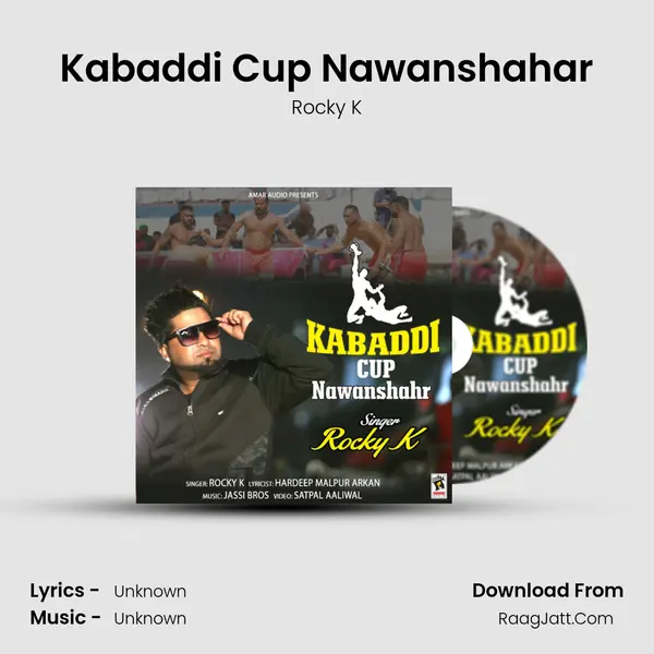 Kabaddi Cup Nawanshahar MP3 Song by Rocky K Cover