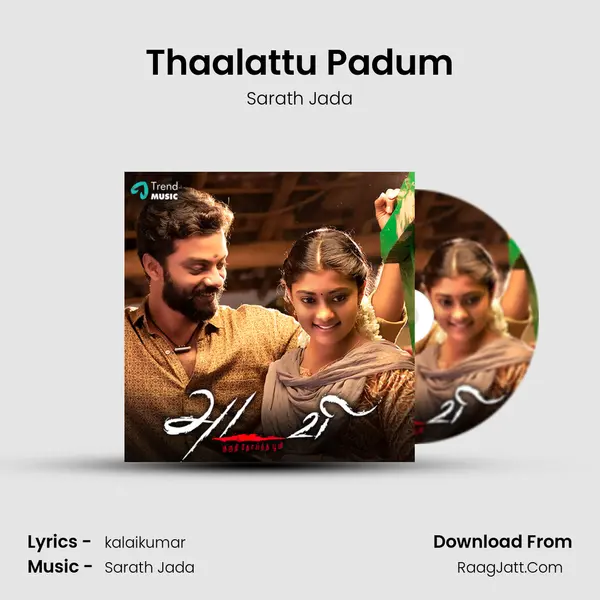 Thaalattu Padum mp3 song