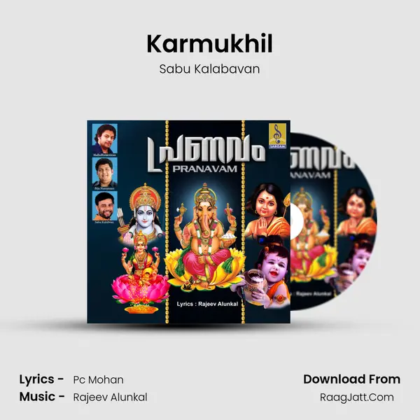 Karmukhil MP3 Song by Sabu Kalabavan Cover