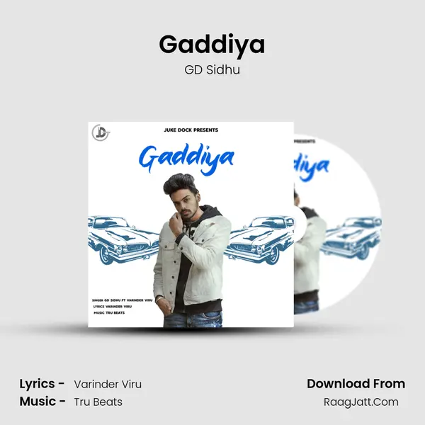 Gaddiya MP3 Song by GD Sidhu Cover