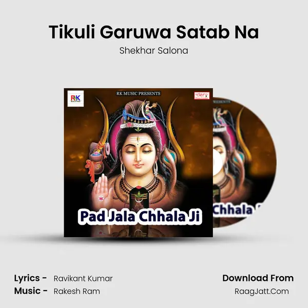 Tikuli Garuwa Satab Na MP3 Song by Shekhar Salona Cover