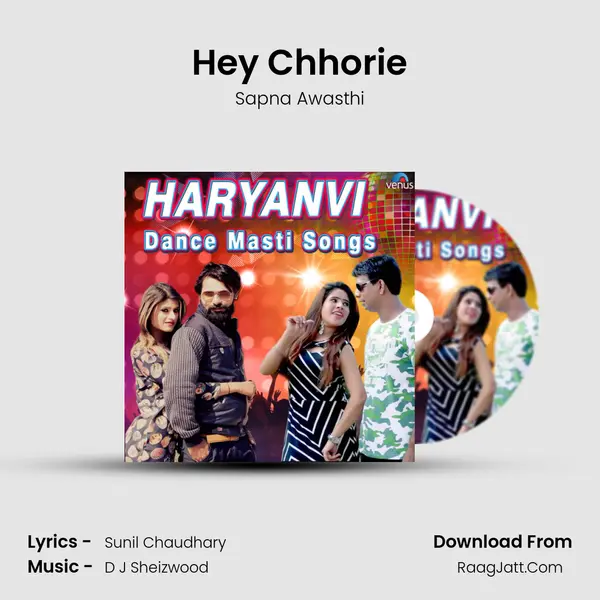 Hey Chhorie MP3 Song by Sapna Awasthi Cover