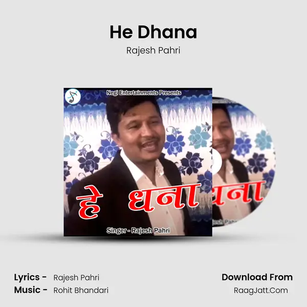 He Dhana MP3 Song by Rajesh Pahri Cover