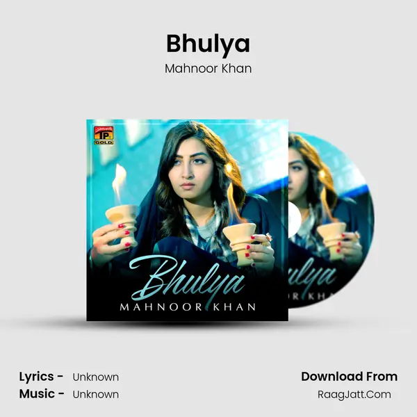Bhulya MP3 Song by Mahnoor Khan Cover