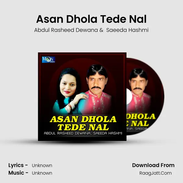 Asan Dhola Tede Nal mp3 song