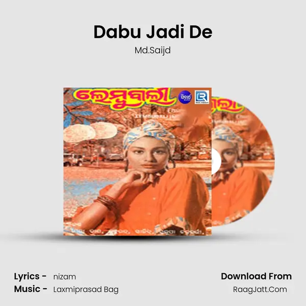 Dabu Jadi De MP3 Song by Md.Saijd Cover