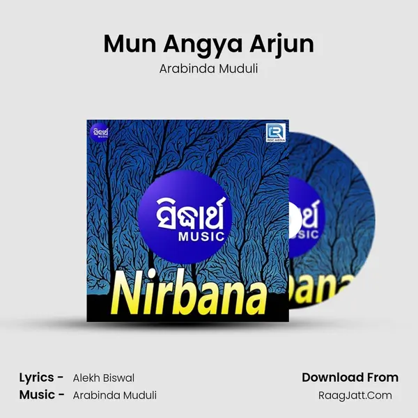 Mun Angya Arjun MP3 Song by Arabinda Muduli Cover