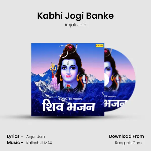 Kabhi Jogi Banke MP3 Song by Anjali Jain Cover
