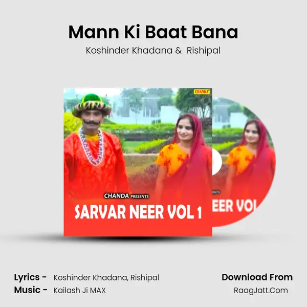 Mann Ki Baat Bana MP3 Song by Koshinder Khadana Cover