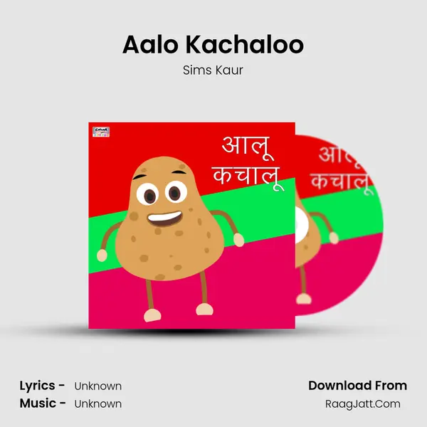Aalo Kachaloo mp3 song