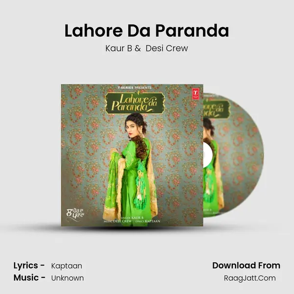 Lahore Da Paranda - Kaur B