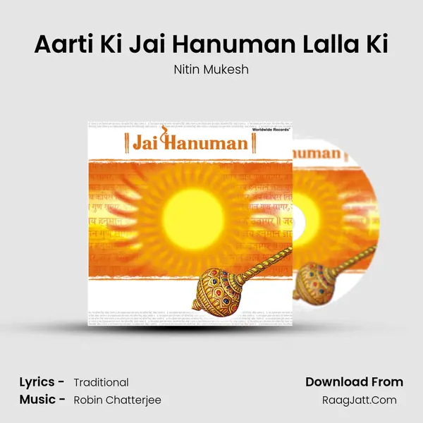 Aarti Ki Jai Hanuman Lalla Ki MP3 Song by Nitin Mukesh Cover
