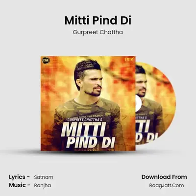 Mitti Pind Di mp3 song