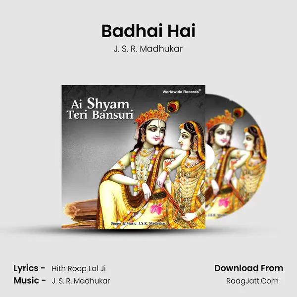 Badhai Hai MP3 Song by J. S. R. Madhukar Cover