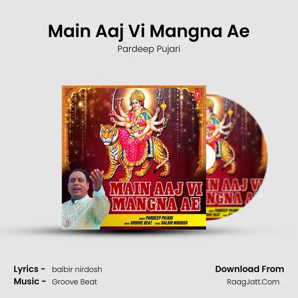 Main Aaj Vi Mangna Ae MP3 Song by Pardeep Pujari Cover