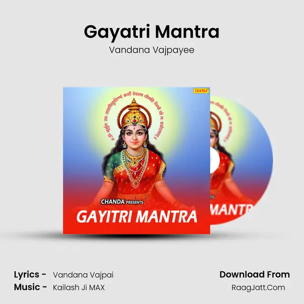 Gayatri Mantra - Vandana Vajpayee