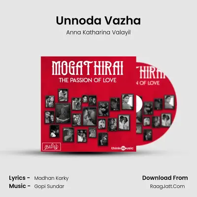 Unnoda Vazha MP3 Song by Anna Katharina Valayil Cover