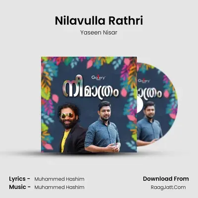 Nilavulla Rathri MP3 Song by Yaseen Nisar Cover