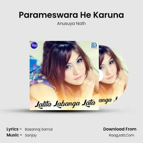 Parameswara He Karuna MP3 Song by Anusuya Nath Cover
