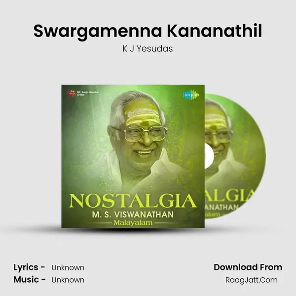Swargamenna Kananathil MP3 Song by K J Yesudas Cover