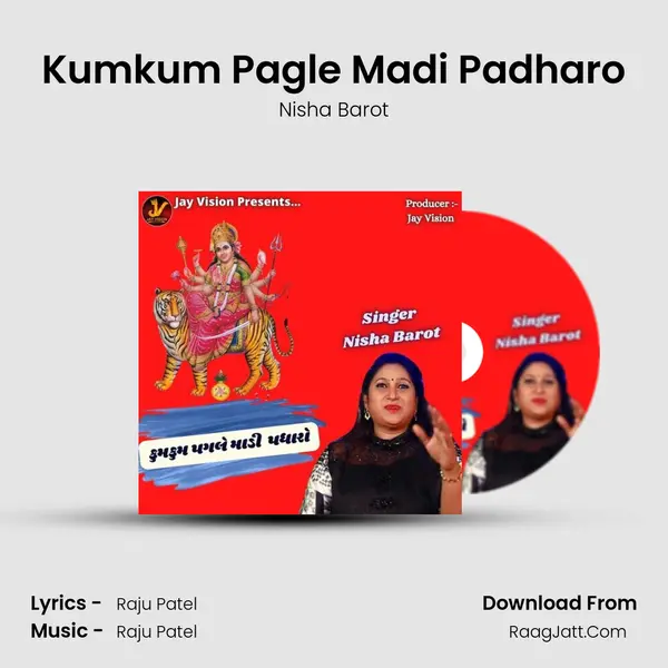 Kumkum Pagle Madi Padharo - Nisha Barot