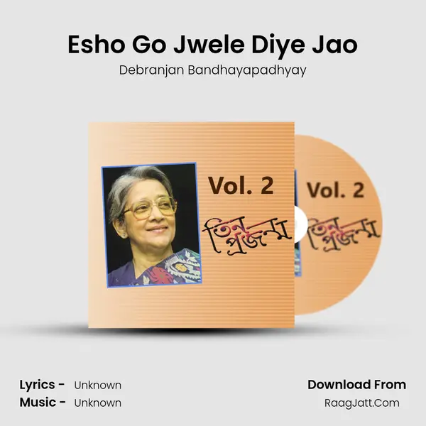 Esho Go Jwele Diye Jao MP3 Song by Debranjan Bandhayapadhyay Cover