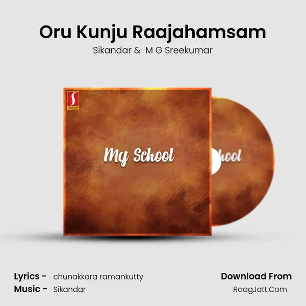 Oru Kunju Raajahamsam MP3 Song by Sikandar Cover