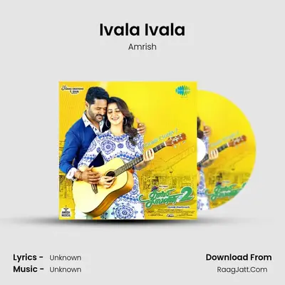 Ivala Ivala MP3 Song by Amrish Cover