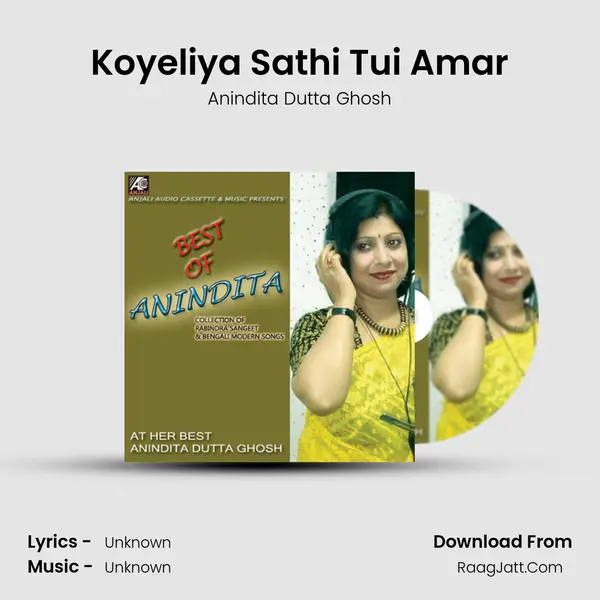 Koyeliya Sathi Tui Amar MP3 Song by Anindita Dutta Ghosh Cover