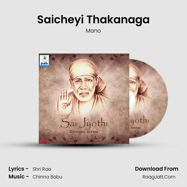 Saicheyi Thakanaga MP3 Song by Mano Cover
