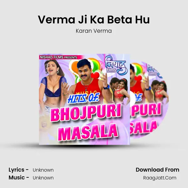 Verma Ji Ka Beta Hu MP3 Song by Karan Verma Cover