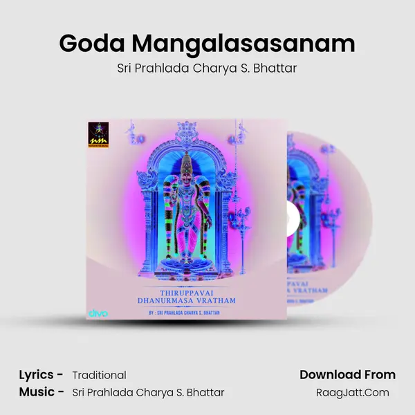 Goda Mangalasasanam MP3 Song by Sri Prahlada Charya S. Bhattar Cover