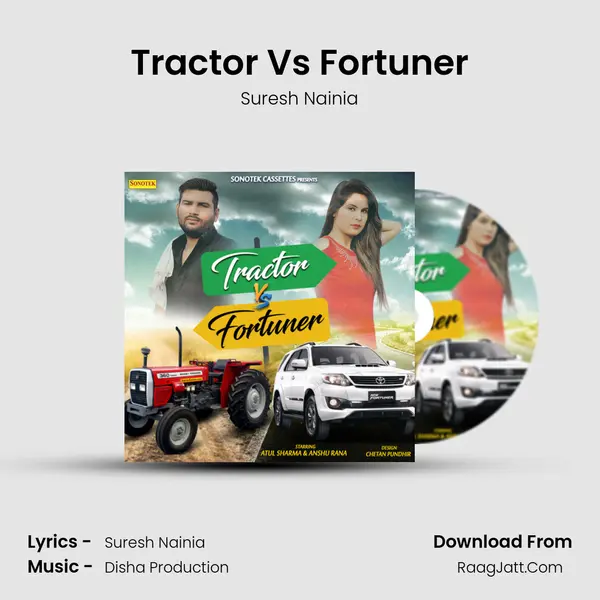 Tractor Vs Fortuner - Suresh Nainia