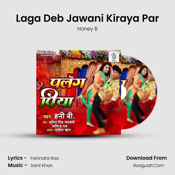 Laga Deb Jawani Kiraya Par MP3 Song by Honey B Cover