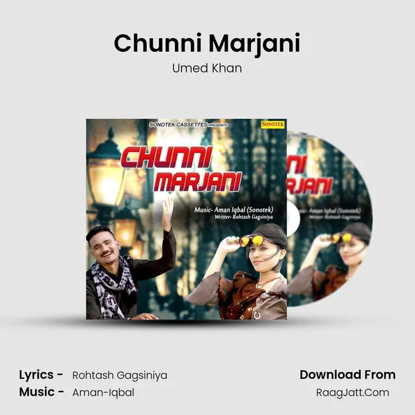 Chunni Marjani - Umed Khan