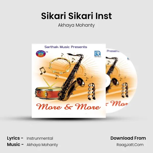 Sikari Sikari Inst MP3 Song by Akhaya Mohanty Cover